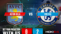 Prediksi Bola Aston Villa Vs Chelsea 27 Desember 2021