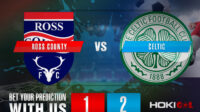 Prediksi Bola Ross County Vs Celtic 16 Desember 2021