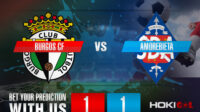 Prediksi Bola Burgos CF Vs Amorebieta 1 Januari 2022