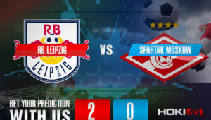 Prediksi Bola RB Leipzig Vs Spartak Moskow 10 Maret 2022