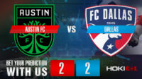 Prediksi Bola Austin FC Vs Dallas 26 Juni 2022