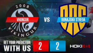 Prediksi Bola Vikingur Vs Dunajska Streda 21 Juli 2022