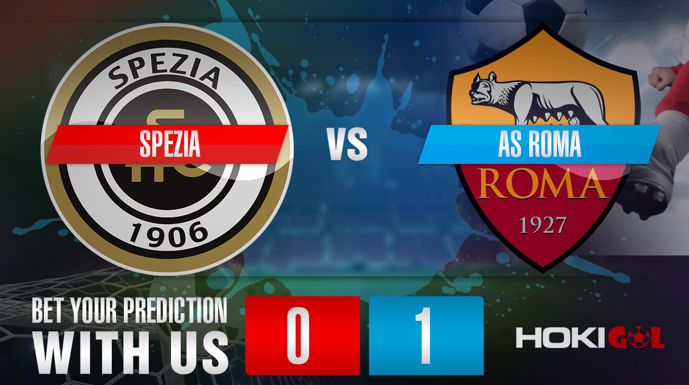 Prediksi Bola Spezia Vs AS Roma 23 Januari 2023