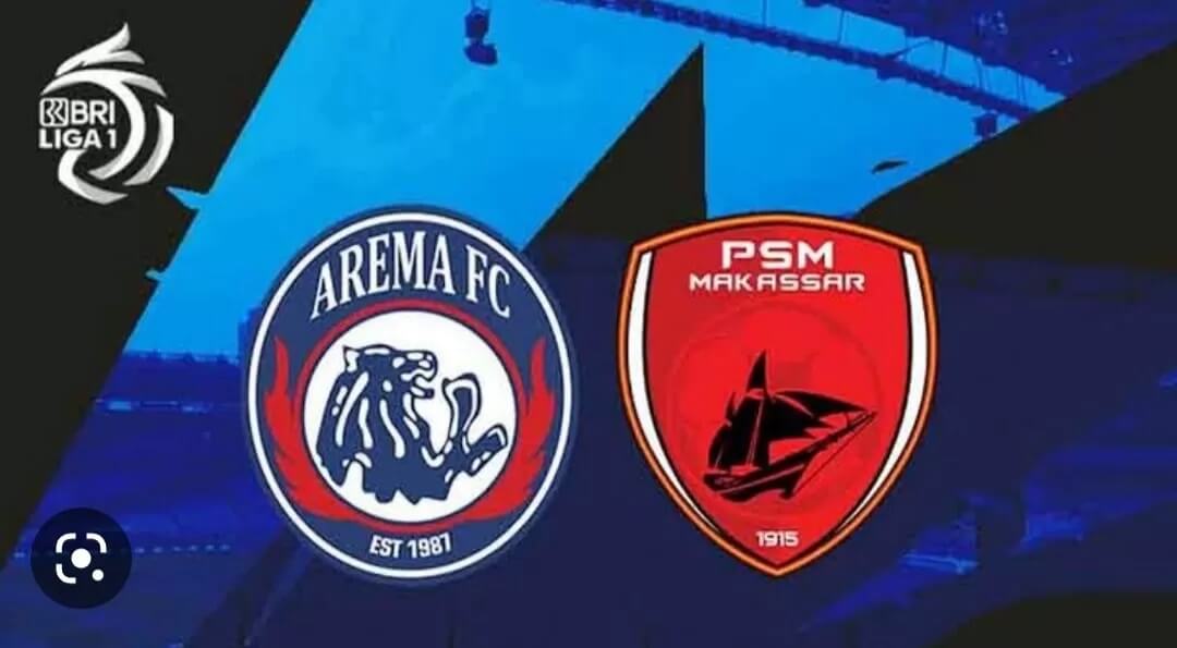 Prediksi Bola Arema FC Vs PSM Makassar 4 Februari 2023