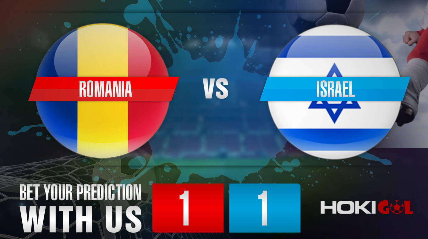 Prediksi Bola Rumania Vs Israel 10 September 2023