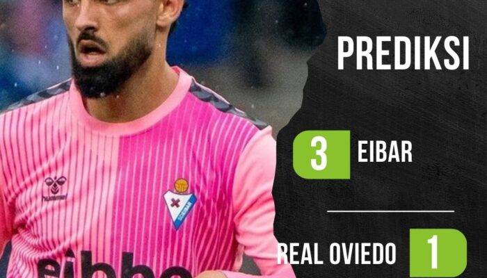 Prediksi Eibar vs Real Oviedo 13 Juni 2024