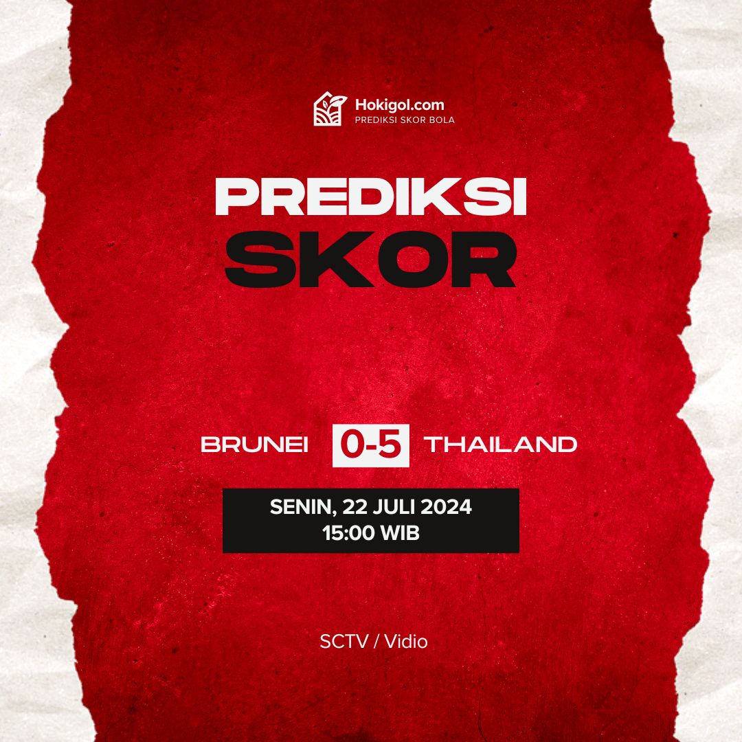 Prediksi Brunei vs Thailand