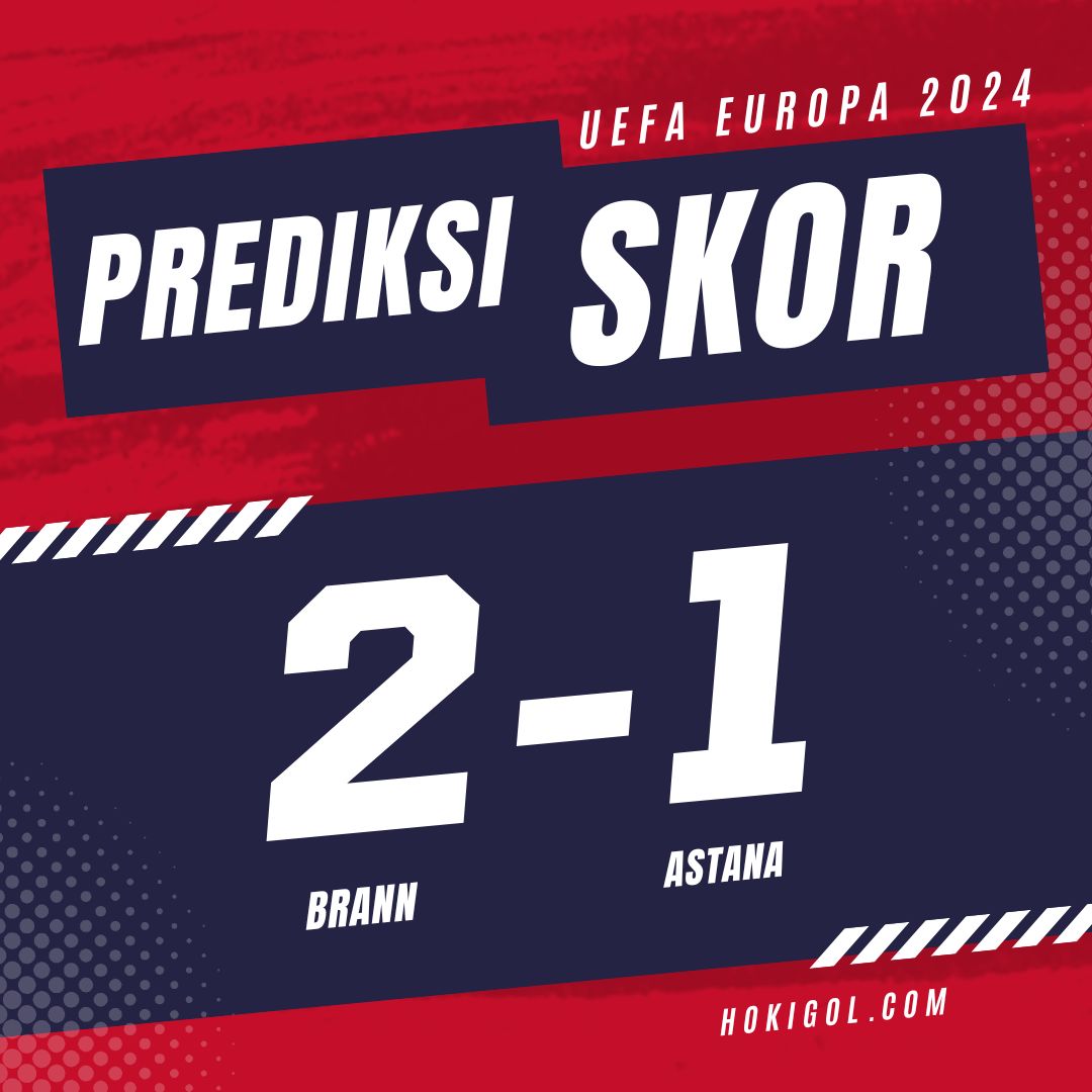 Prediksi Brann vs Astana