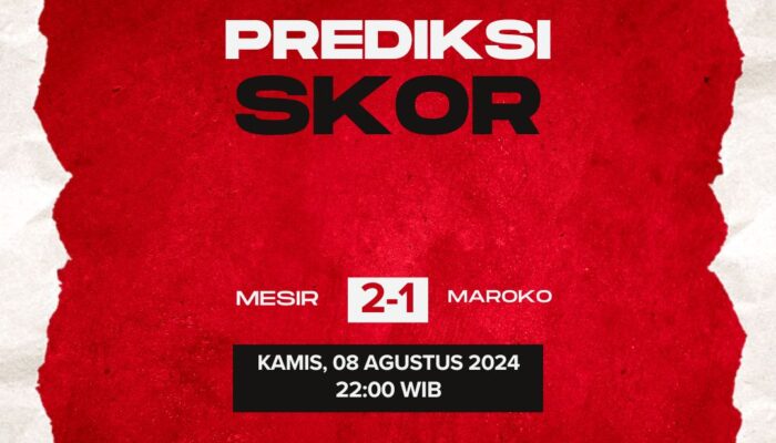 Prediksi Mesir vs Maroko 8 Agustus 2024