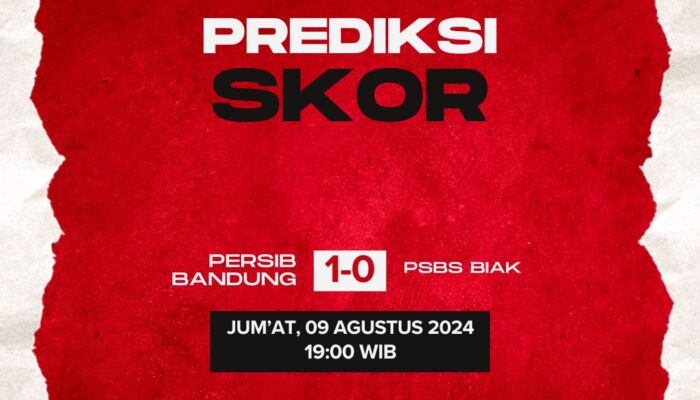 Prediksi Persib Bandung vs PSBS Biak 9 Agustus 2024 BRI Liga 1