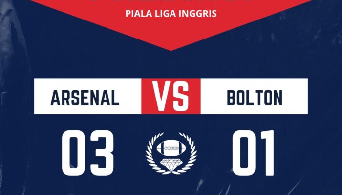 Prediksi Arsenal vs Bolton 26 September 2024: Duel Sengit di EFL Cup, Siapa Unggul?