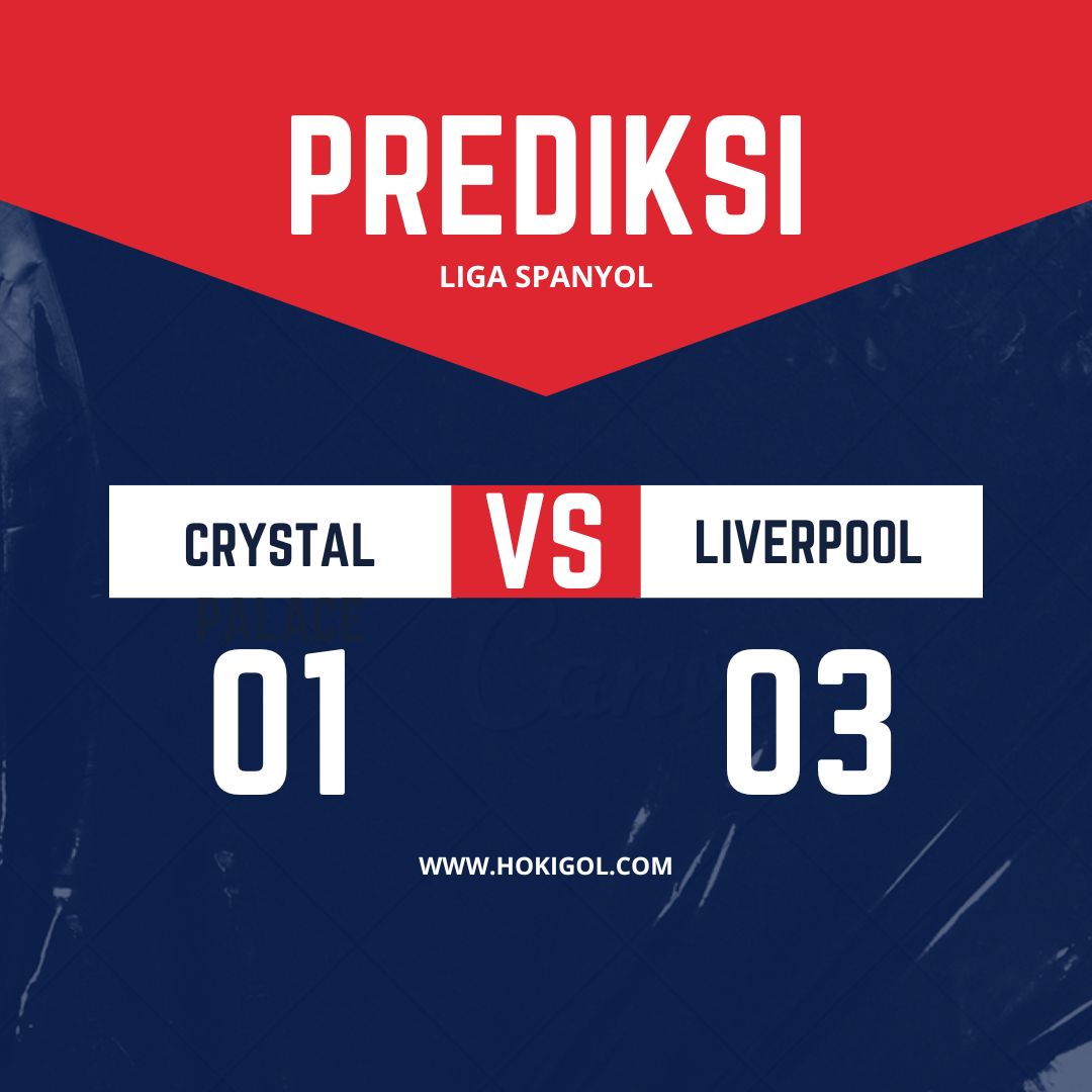 Prediksi Crystal Palace vs Liverpool